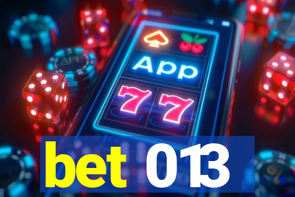 bet 013